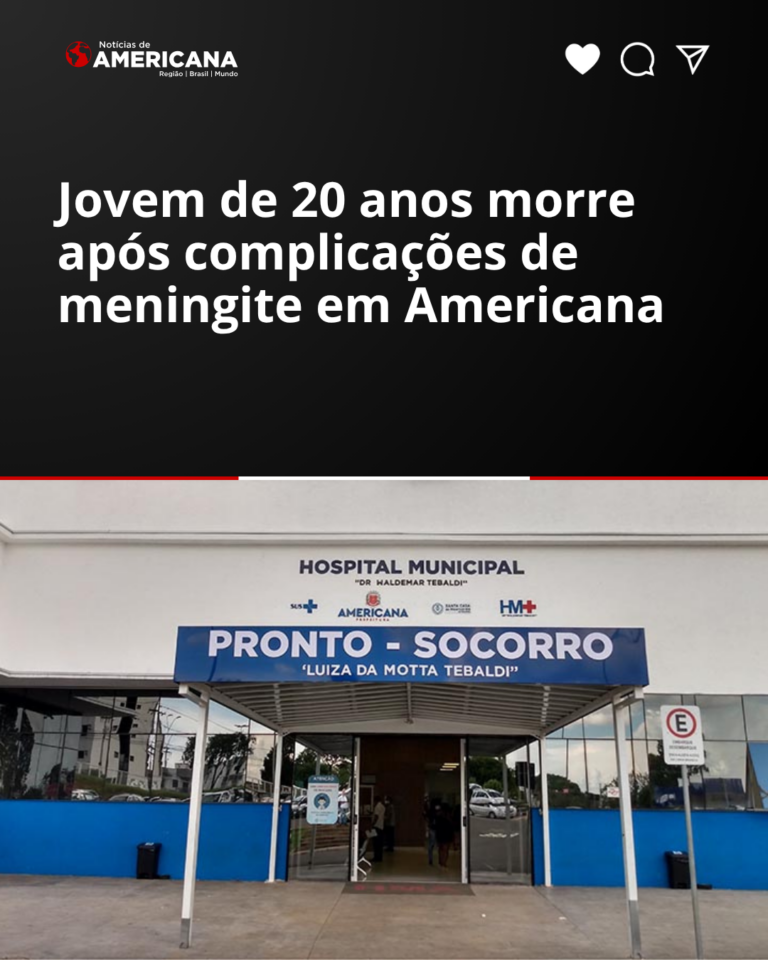 jovem-de-20-anos-morre-apos-complicacoes-de-meningite-em-americana